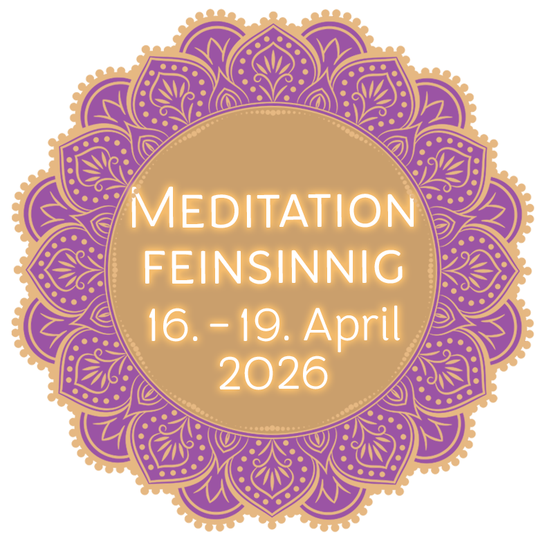 Meditation Feinsinnig Retreat 3 Tage 16.-19.4.2026