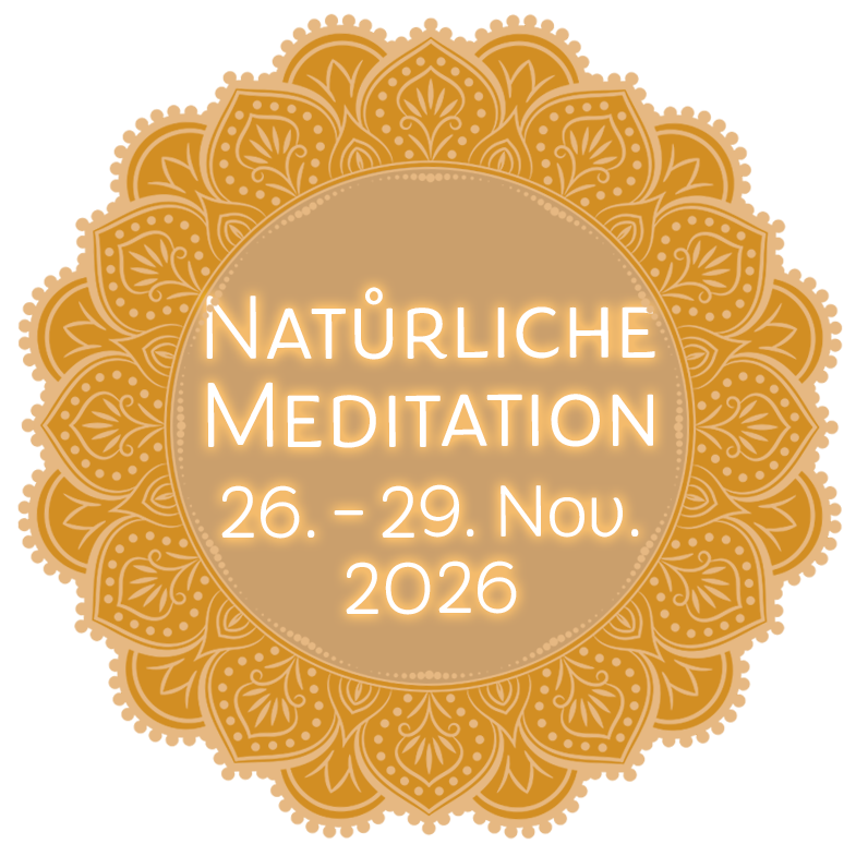 Natürliche Meditation 3 Tage Retreat 26. - 29.11.2026